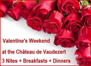 Valentine's Weekend at Chateau de Vaudezert