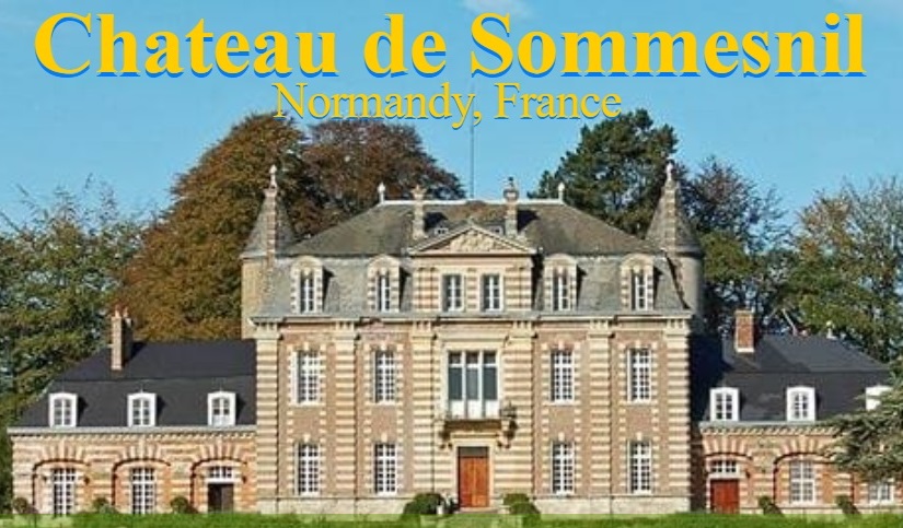 Chateau de Sommesnil on the Alabaster Coast